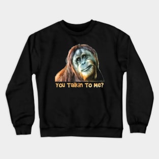 Orangutan Talk Crewneck Sweatshirt